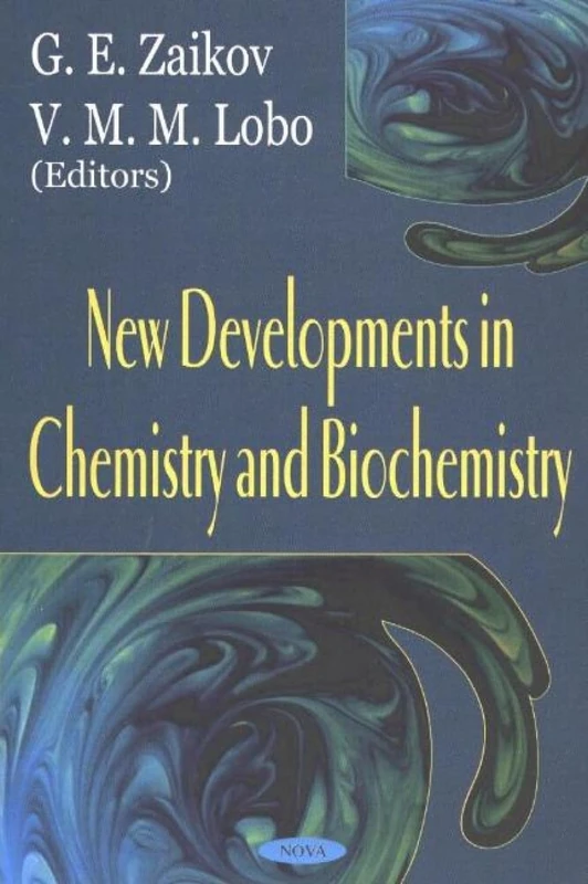 New Developments in Chemistry and Biochemistry - Image 1