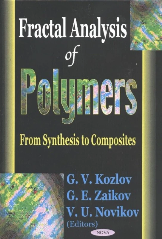 Fractal Analysis of Polymers: From Synthesis to Composites - Image 1