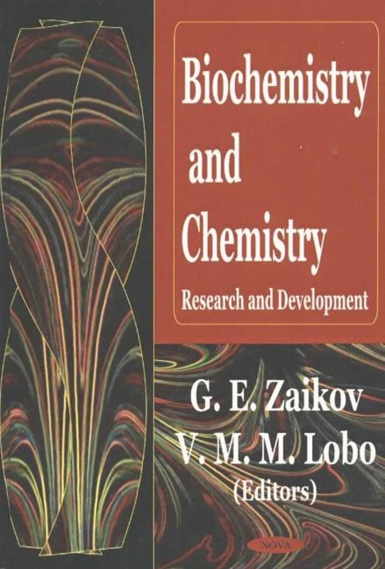 Biochemistry and Chemistry: Research and Development