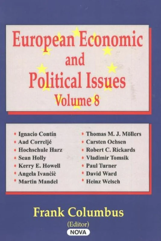 European Economic and Political Issues: v.8: Vol 8