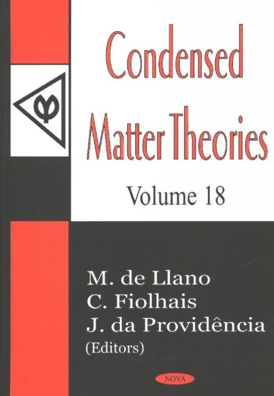 Condensed Matter Theories: v. 18 (Condensed Matter Theories)