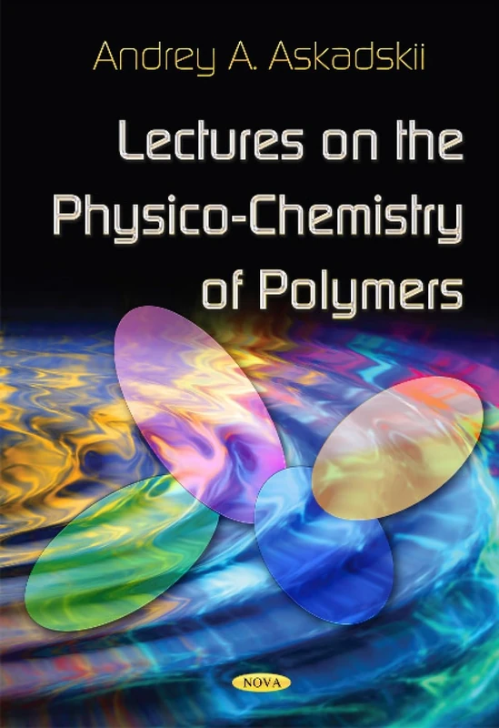 Lectures of Physico-Chemistry of Polymers