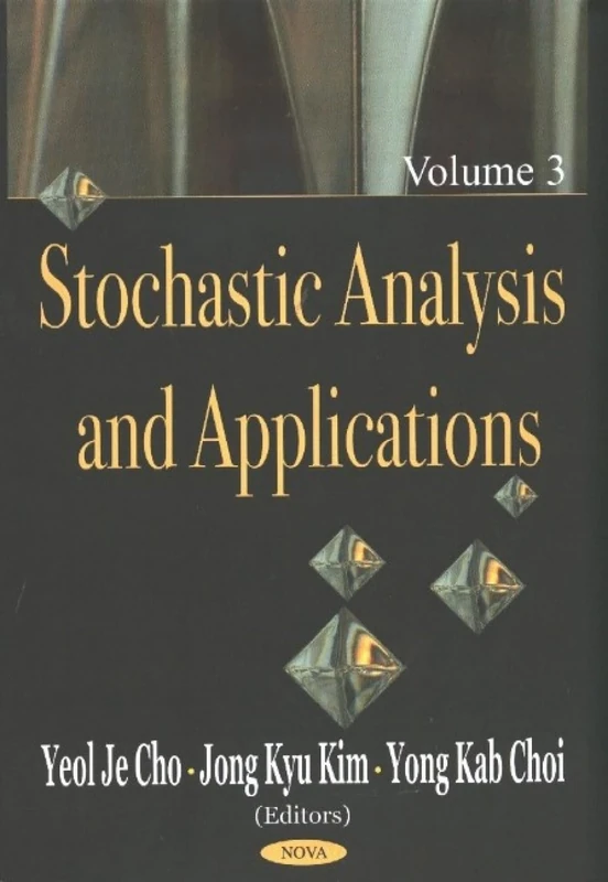 Stochastic Analysis and Applications: v. 3