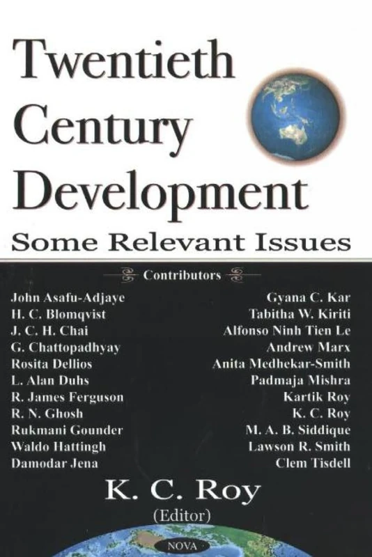 20th Century Development: Some Relevant Issues
