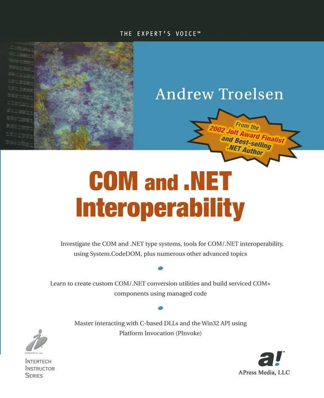 COM and .NET Interoperability (Expert's Voice)
