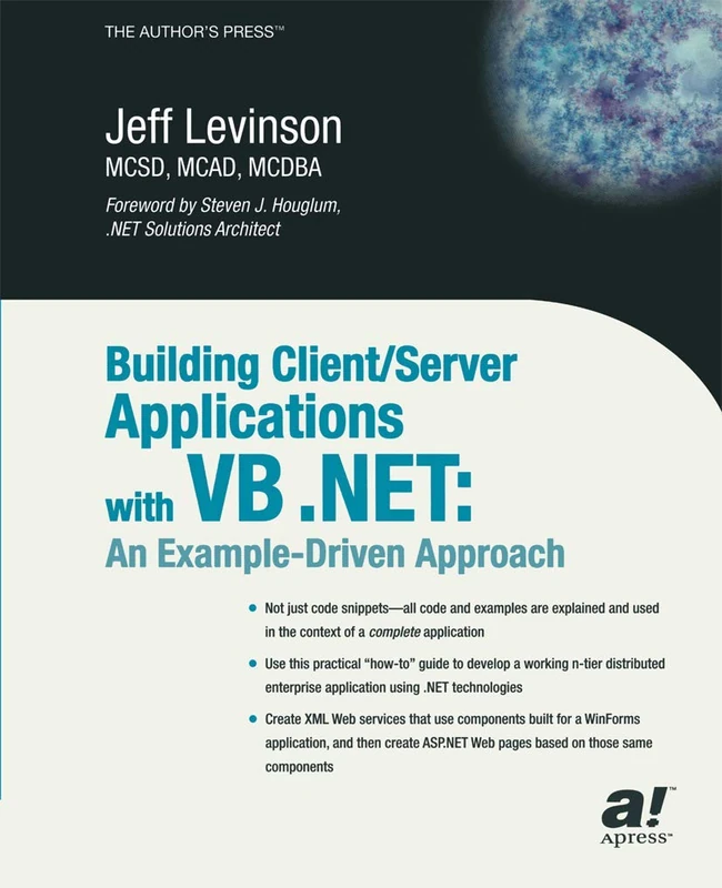 Building Client / Server Applications with VB .NET: An Example-Driven Approach