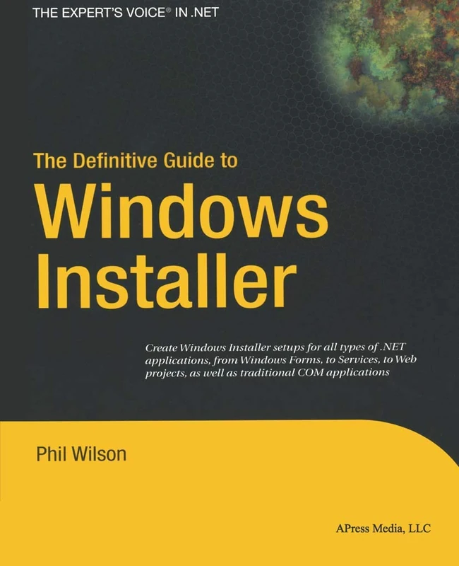 The Definitive Guide to Windows Installer - Image 1