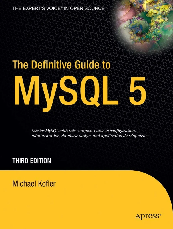 The Definitive Guide to MySQL 5 (Definitive Guides (Paperback))