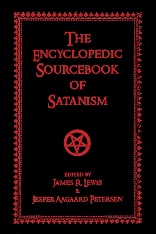 The Encyclopedic Sourcebook of Satanism