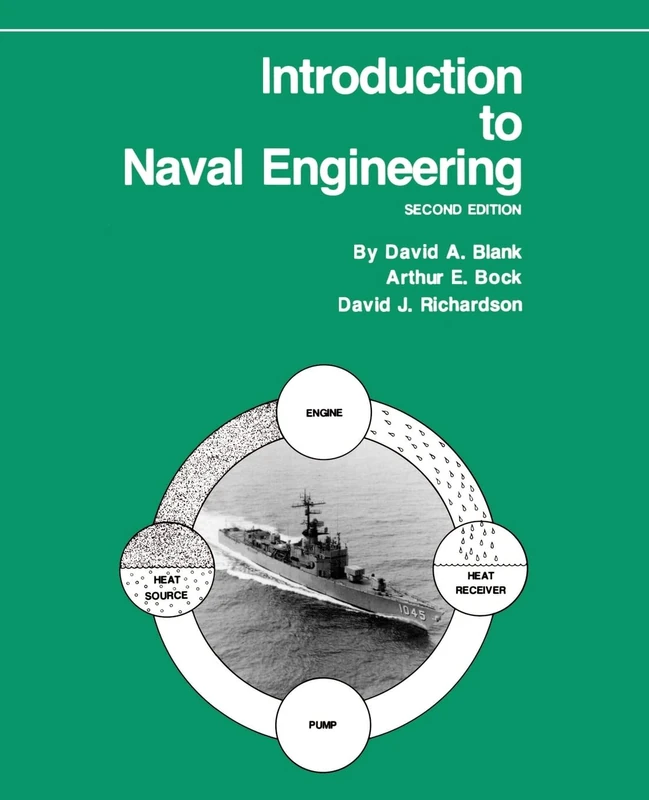Introduction to Naval Engineering (Blue & Gold Professional Library)