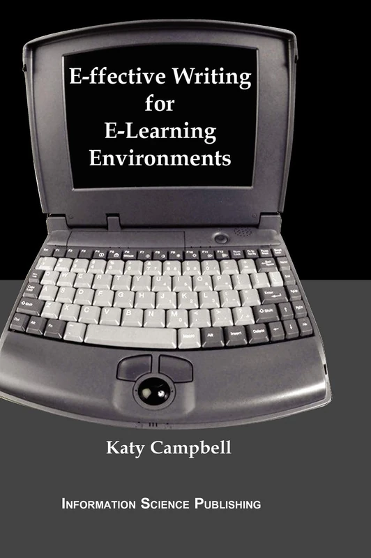 e-ffective Writing for e-Learning Environments (Cases on Information Technology)