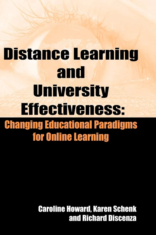 Distance Learning and University Effectiveness: Changing Educational Paradigms for Online Learning