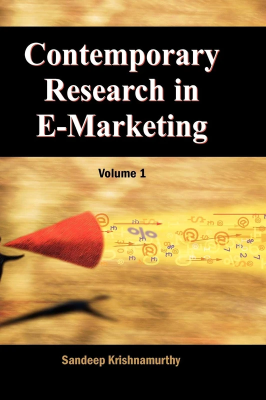 Contemporary Research in E-Marketing: 1