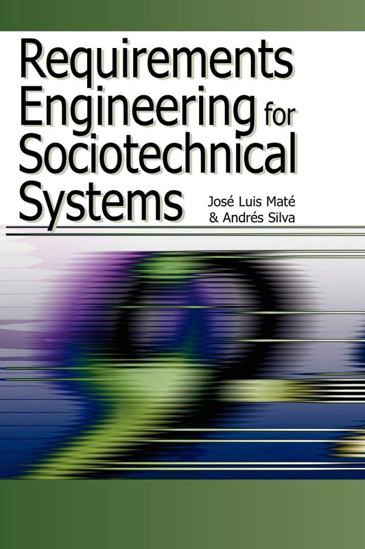 Requirements Engineering For Sociotechnical Systems
