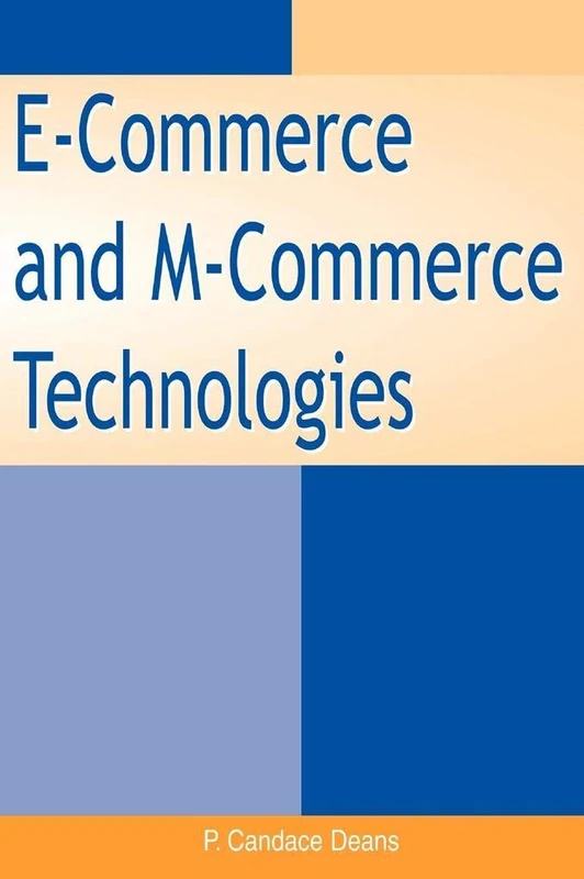 E-commerce and M-commerce Technologies