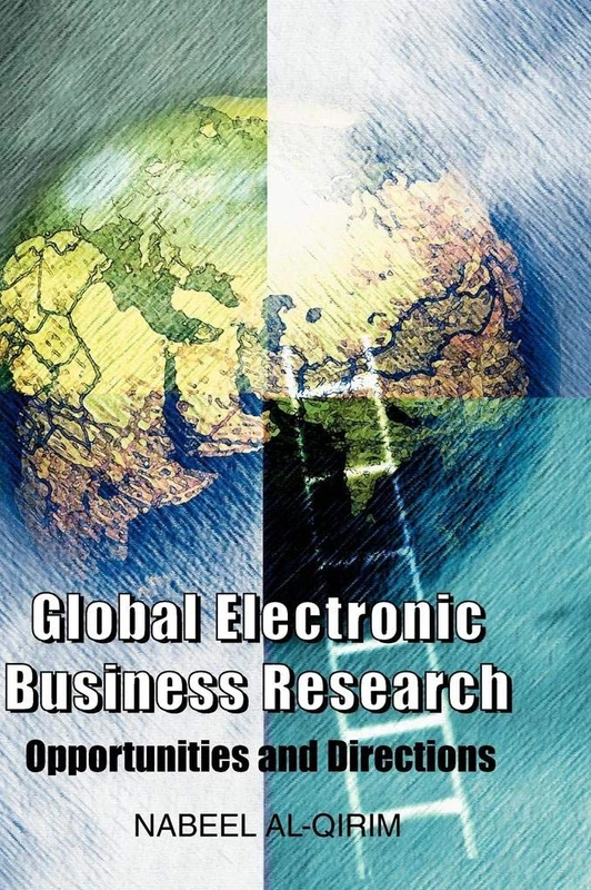 Global Electronic Business Research: Opportunities and Directions - Image 1