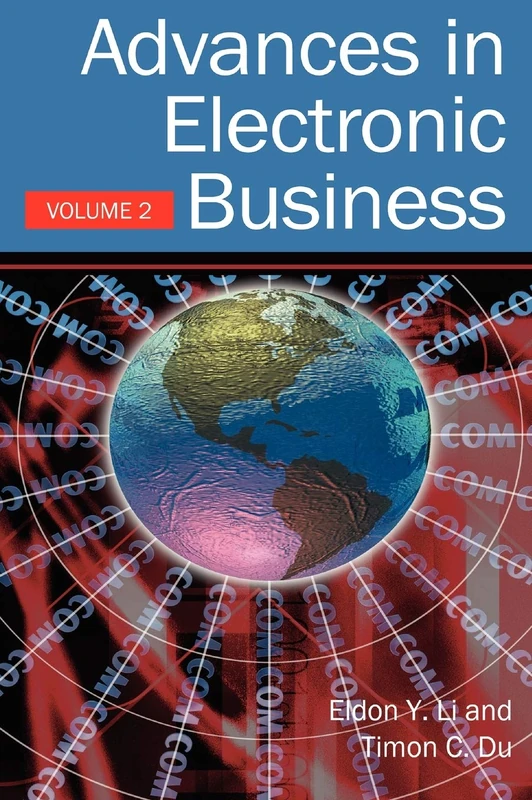 Advances in Electronic Business: Volume Two: 2