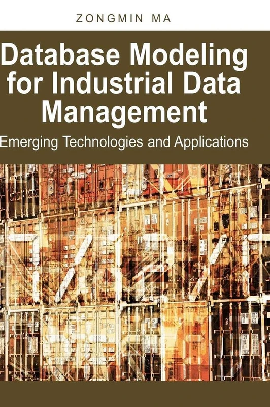 Database Modeling for Industrial Data Management: Emerging Technologies and Applications