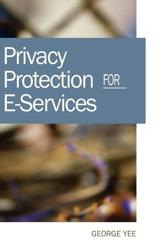 Privacy Protection for E-services