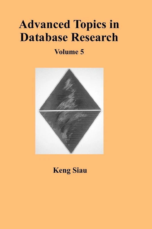Advance Topins in Database Research: Volume 5: 05 (Advanced Topics in Database Research (Hardcover))