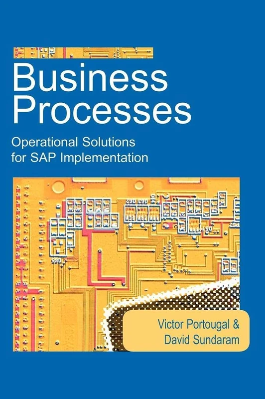 Business Processes: Operational Solutions for SAP Implementation