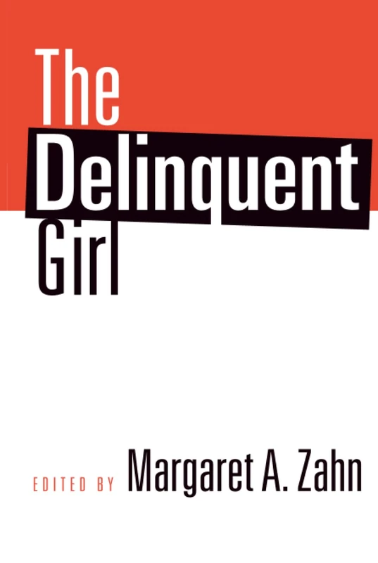 The Delinquent Girl