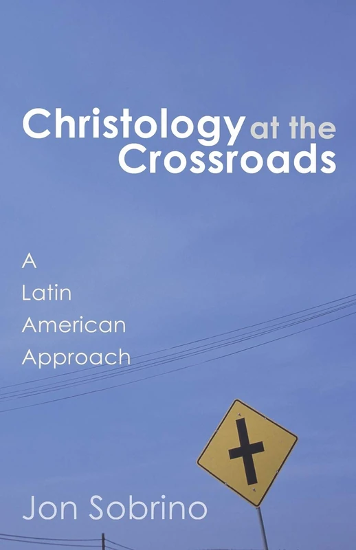 Wipf and Stock - Christology at the Crossroads Book