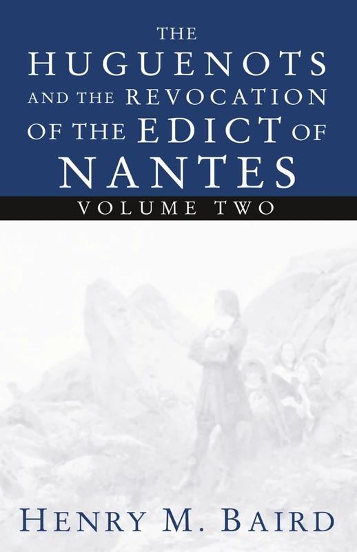 The Huguenots and the Revocation of the Edict of Nantes - Image 1
