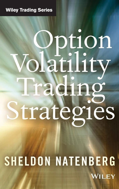 Option Volatility Trading Strategies: 71 (Wiley Trading)