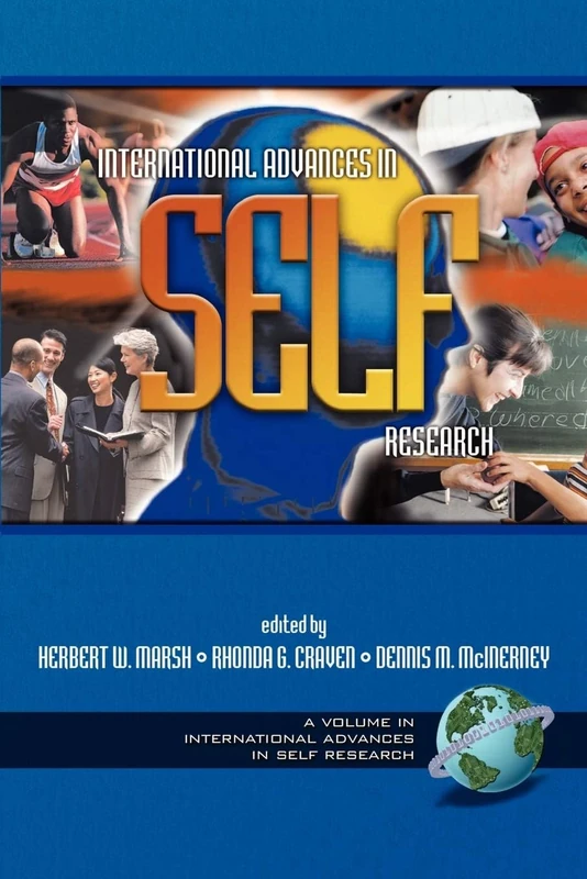 International Advances in Self Research (Advances in Self-Concept Research)
