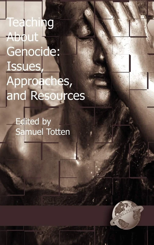 Teaching about Genocide: Approaches, and Resources (PB): Issues, Approaches, and Resources - Image 1