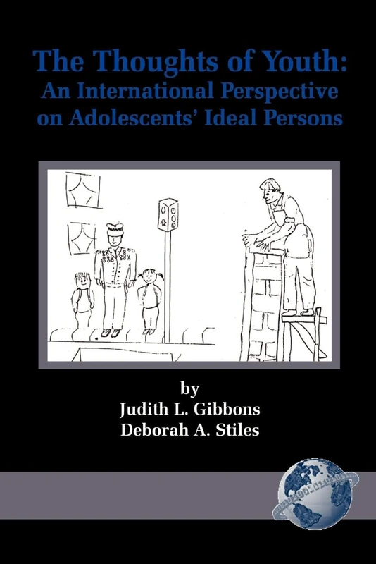 The Thoughts of Youth: An International Perspective on Adolescents' Ideal Persons