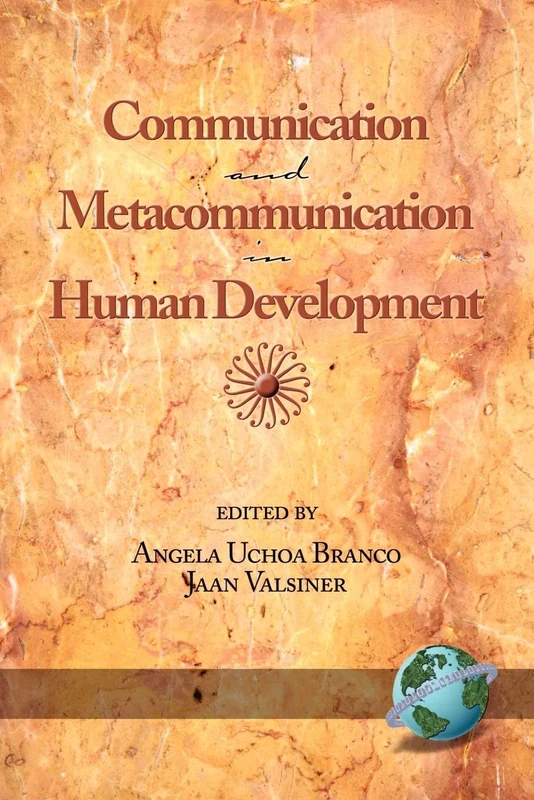 Communication and Metacommunication in Human Development (Research on Women and Education)