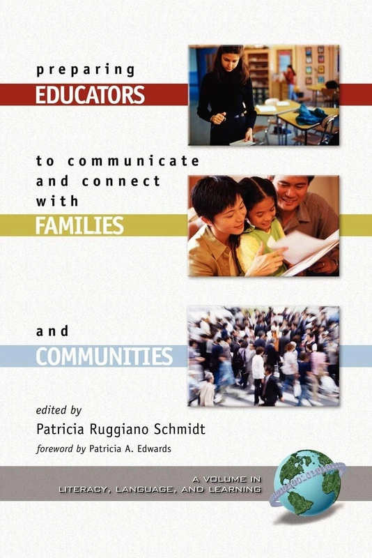 Preparing Educators to Communicate and Connect with Families and Communities (Literacy, Language & Learning)