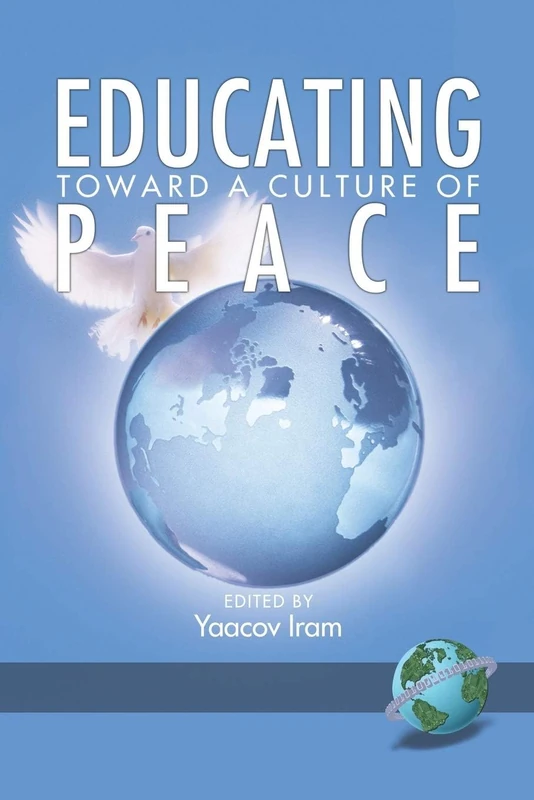 Educating Towards a Culture of Peace (Peace Education)