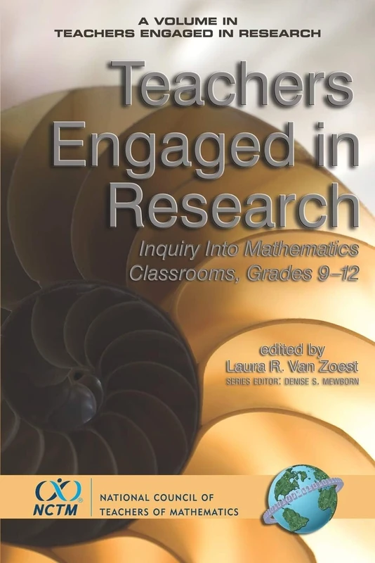 Teachers Engaged in Research: Inquiry in Mathematics Classrooms, Grades 9-12 (Teachers Engaged in Research)
