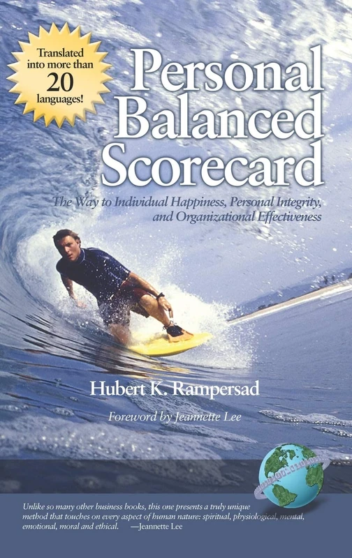 Personal Balanced Scorecard: The Way to Individual Happiness, Personal Integrity, and Organizational Effectiveness - Image 1