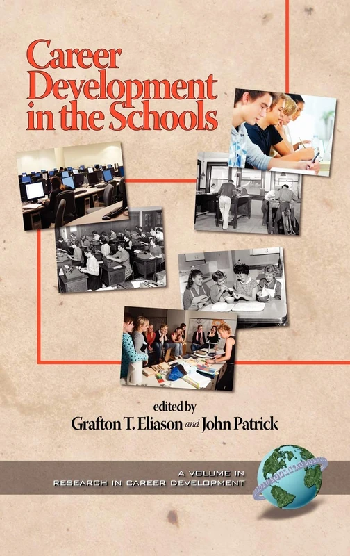 Career Development in the Schools (Issues in Career Development)