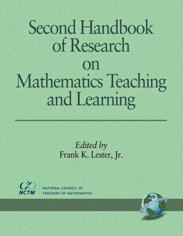 Second Handbook of Research on Mathematics Teaching and Learning: 2