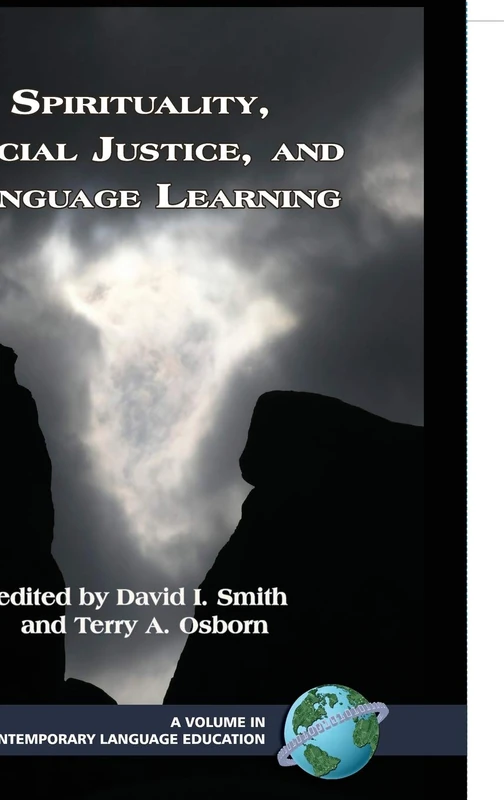 Spirituality, Social Justice, and Language Learning (Contemporary Language Education) - Image 1