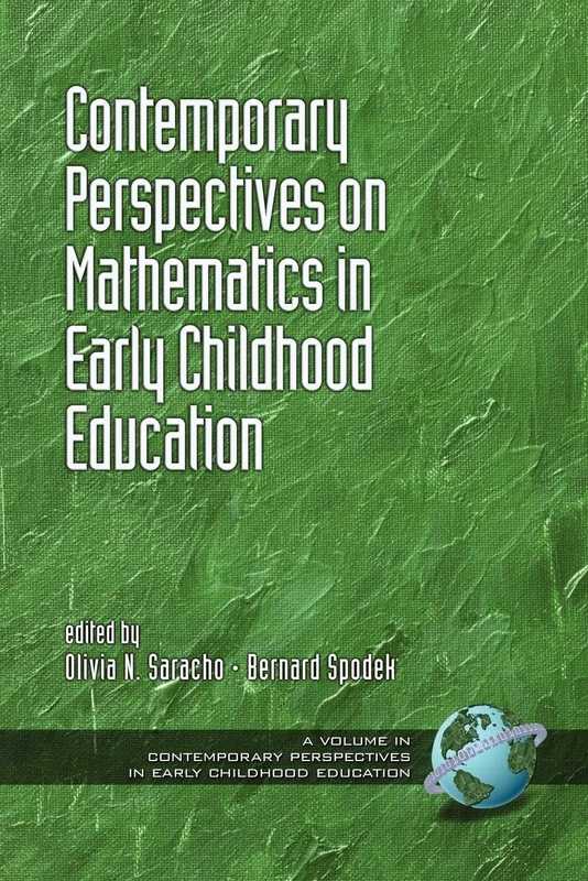 Contemporary Perspectives on Mathematics in Early Childhood Education (Contemporary Perspectives in Early Childhood Education)