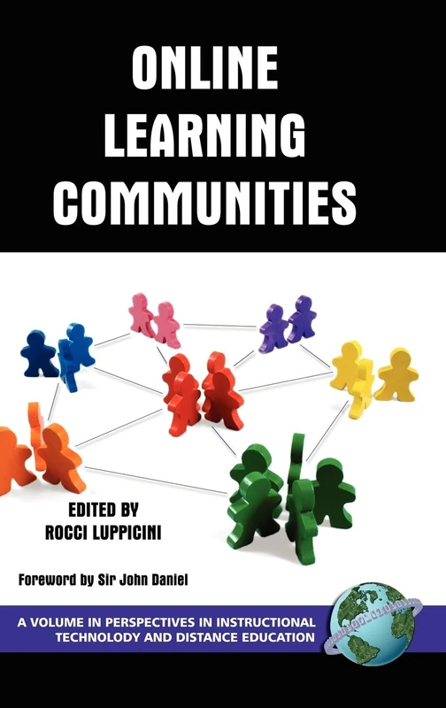 Learning Communities in Online Education (Perspectives in Instructional Technology & Distance Education)