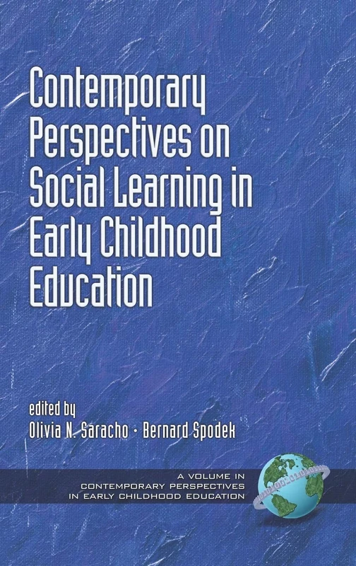 Contemporary Perspectives on Social Learning in Early Childhood Education (Contemporary Perspectives in Early Childhood Education)