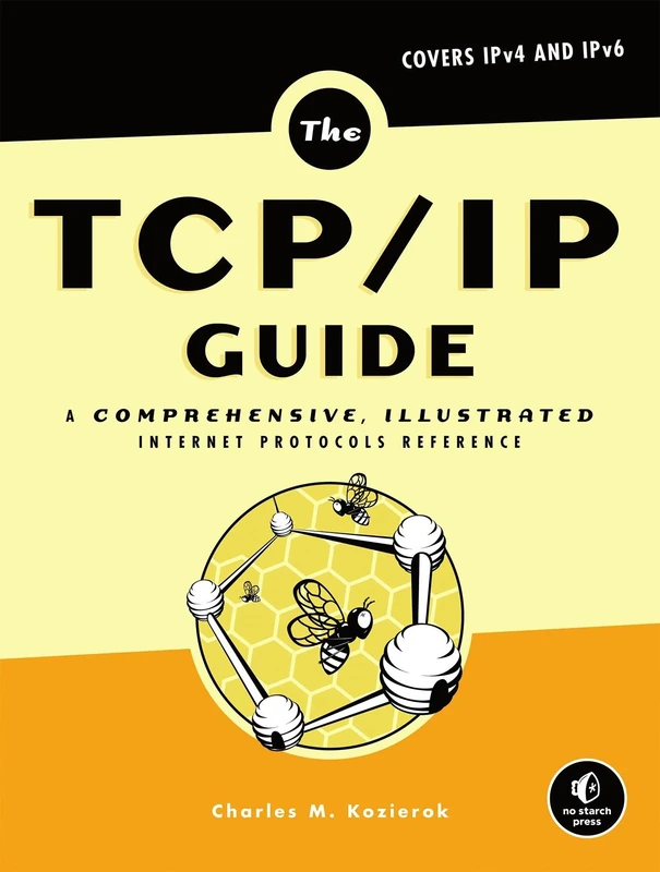 TCP/IP Guide – A Comprehensive, Illustrated Internet Protocols Reference