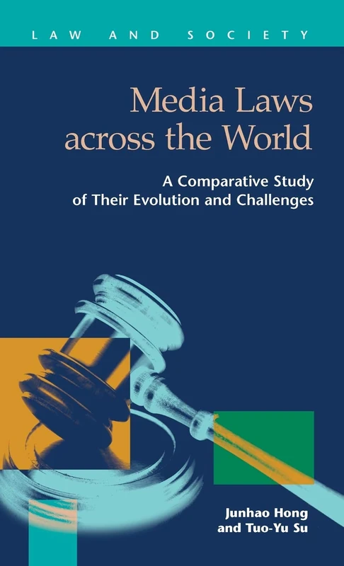 Media Laws Across the World: A Comparative Study of Their Evolution and Challenges (Law and Society) - Image 1