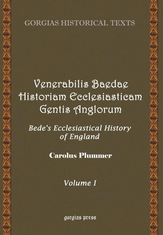 Venerabilis Baedae Historiam Ecclesiasticam (Vol 1): 10-11 (Kiraz Chronicles Archive)