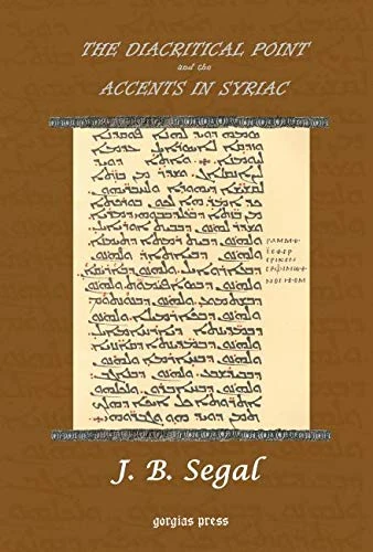 The Diacritical Point and the Accents in Syriac