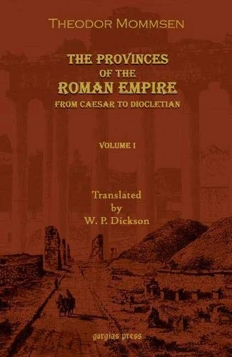 The Provinces of the Roman Empire: From Caesar to Diocletian (Vol 2) - Image 1