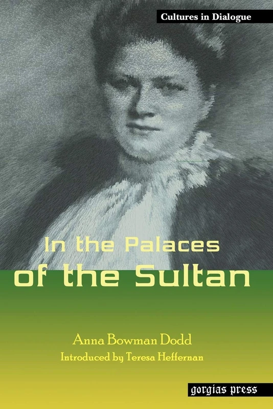 In the Palaces of the Sultan - Gorgias Press History Book - Image 1