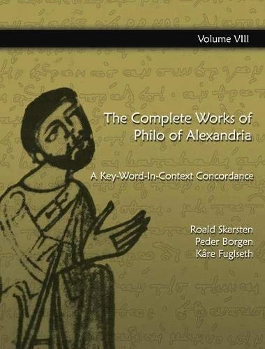 The Complete Works of Philo of Alexandria: A Key-Word-In-Context Concordance (Vol 8) - Image 1